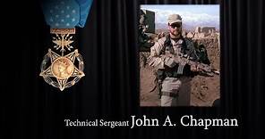 USAF Tech. Sgt. John A. Chapman - Medal of Honor Story (4K VIDEO)