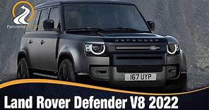Land Rover Defender V8 2022 | EL MODELO MÁS RÁPIDO Y POTENTE DE LA HISTORIA DE LA MARCA
