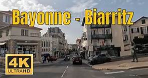 Bayonne - Biarritz - Driving- French region