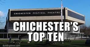 Chichester's Top Ten Sights You Must See!