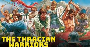 The Thracians - The Fearsome Warriors of the Balkans