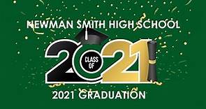 2021 Newman Smith High School Graduation
