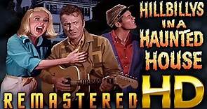 Hillbillys In A Haunted House - FREE MOVIE - HD REMASTERED