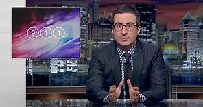 911: Last Week Tonight with John Oliver (HBO)