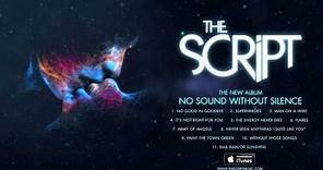The Script - No Sound Without Silence (Album Sampler)