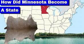 How did Minnesota Become a State?
