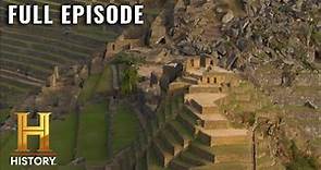Machu Picchu: Lost City Of The Inca | Digging For The Truth (S3, E6) | Full Episode