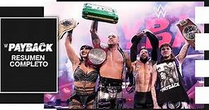 WWE Payback 2023 - Resumen Completo