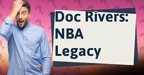 Does Doc Rivers have a son in the NBA?