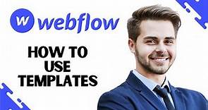 How to Use Webflow Templates - Webflow Templates Tutorial (Full Guide)