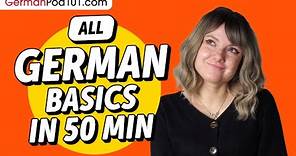 Learn German in 50 Minutes - ALL Basics Every Beginners Need