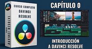 Curso de edición de video - Davinci Resolve - 🎬 Capítulo 0 - Introducción
