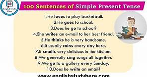 100 Sentences of Simple Present Tense | Example Sentences of Simple Present Tense