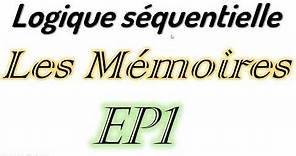 EP01 Les mémoires: introduction les mémoires à semi-conducteurs