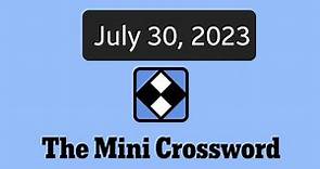 New York Times Mini Crossword | July 30, 2023 SO EASY