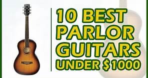 10 Best Parlor Guitars Under $1000 Reviews