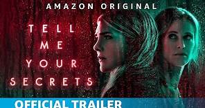 Tell Me Your Secrets Season 1| Official Trailer | Amazon Originals