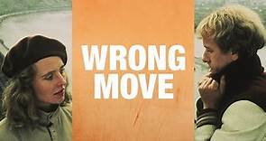 Wrong Move - Official Trailer