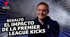 Oliver Skipp: “Es genial ver el impacto de la Premier League Kicks” | Telemundo Deportes