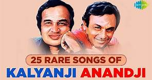 25 Rare Songs of Kalyanji Anandji | Audio Jukebox | Kalyanji Anandji