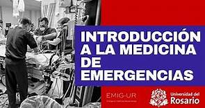 Introducción a la Medicina de Emergencias