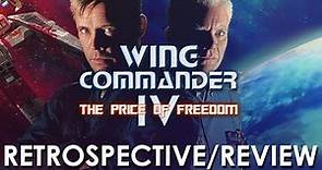 Wing Commander IV: The Price of Freedom - Retro Review