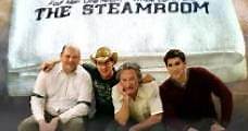 The Steamroom (2010) Online - Película Completa en Español / Castellano - FULLTV