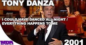 Tony Danza - "I Could Have Danced All Night" & "Everything Happens To Me" (2001) - MDA Telethon