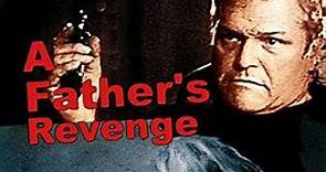 A Father's Revenge 1988