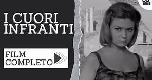 I Cuori Infranti | Commedia | Film completo in italiano