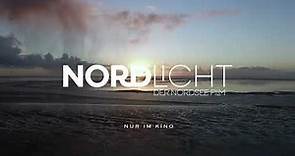Nordlicht - Der Nordsee Film - Trailer - Ab 16.06.2022 im Kino!