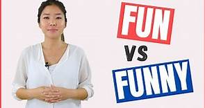 FUN vs FUNNY Difference, Meaning, Example Sentences | Learn English Vocabulary