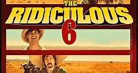 The Ridiculous 6 (2015) - DVD PLANET STORE