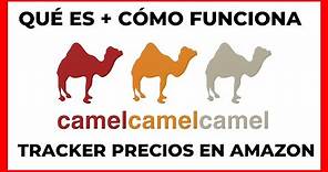 Qué es y cómo funciona CAMELCAMELCAMEL: seguimiento de precio y aviso de bajada de precio en Amazon