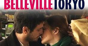 Belleville Tokyo - Film d' Élise Girard (2011)