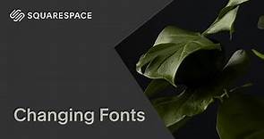 Changing Fonts Tutorial | Squarespace 7.1