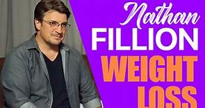 Nathan Fillion Weight Loss: How Did He Lose 68lbs?