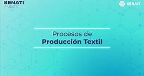 Procesos de Producción Textil