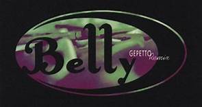 Belly - Gepetto E.P. (Remix Disc 2)