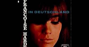 Françoise Hardy - In Deutschland - 1965 (Full Album)