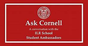 Cornell University Student Panel: School of Industrial and Labor Relations