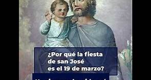 ¿Porqué se celebra a San José el 19 de marzo?
