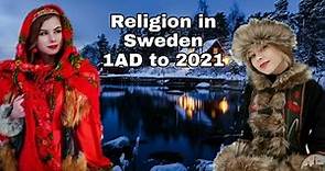 Religion in Sweden from 1 AD to 2021
