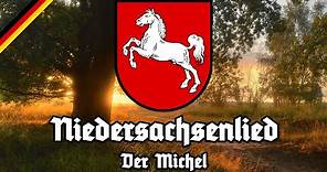 Niedersachsenlied - Der Michel - Anthem of Lower Saxony