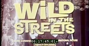 Wild in the Streets (1968) TV Trailer