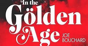 IN THE GOLDEN AGE (lyric video) from Joe Bouchard's album American Rocker FEAT. John Jorgenson