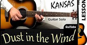 How to play DUST IN THE WIND 🎻 [Solo] - Kansas / Guitar Lesson 🎸 / GuiTabs #171 B