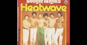 Boogie Nights - Heatwave - 1976 - HQ