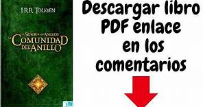 DESCARGAR LA COMUNIDAD DEL ANILLO J.R.R TOLKIEN | LIBRO PDF | EN ESPAÑOL