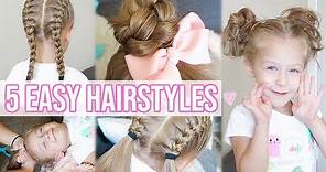5 EASY HAIRSTYLES FOR LITTLE GIRLS!! | Back to School Hairstyles for Girls